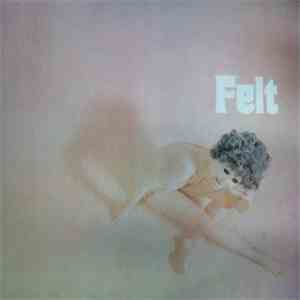 Felt  - Felt FLAC