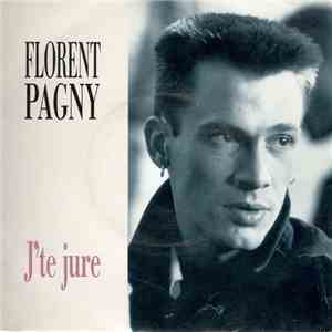 Florent Pagny - J'te Jure FLAC