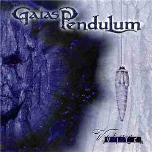 Gaias Pendulum - Vité FLAC
