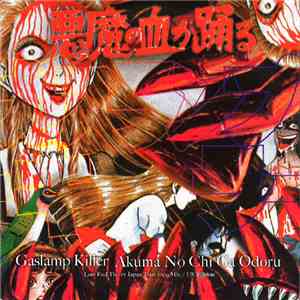 Gaslamp Killer - Akuma No Chi Ga Odoru FLAC