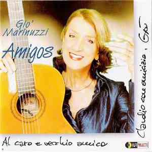 Gio' Marinuzzi - Amigos FLAC