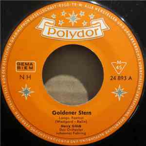 Harry Glück - Goldener Stern / Immer Nur Dich FLAC
