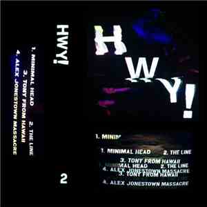 HWY! - Tape 2 FLAC