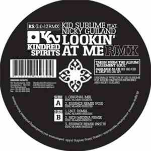 Kid Sublime / Nicky Guiland - Lookin` At Me RMX FLAC