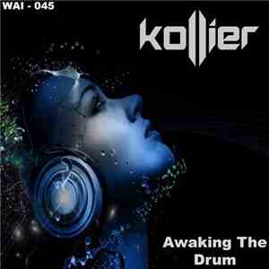 Kollier - Awaking The Drum FLAC