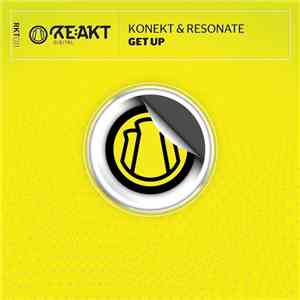 Konekt & Resonate - Get Up FLAC
