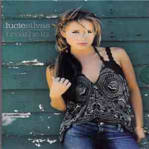 Lucie Silvas - Breathe In FLAC