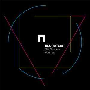 Neurotech - The Decipher Volumes FLAC