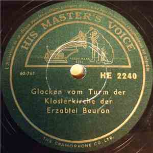 No Artist, Potsdamer Madrigalchor Dirigent: Karl Langrebe - Glocken Vom Turm Der Klosterkirche Der Erzabtei Beuron / Lobe Den Herren FLAC