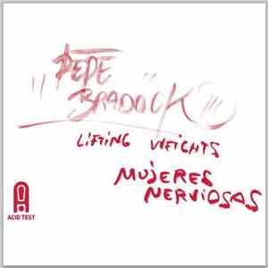 Pepe Bradock - Acid Test 07 FLAC