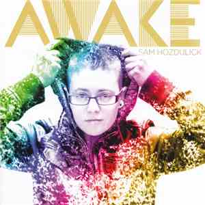Sam Hozdulick - Awake FLAC