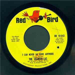 Shangri-Las - I Can Never Go Home Any More / Bull Dog FLAC
