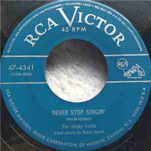 The Honky-Tonks - Never Stop Singin' / You Better Stop Tellin' Lies FLAC