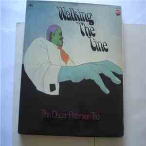 The Oscar Peterson Trio - Walking The Line FLAC