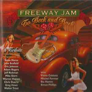 Various - Freeway Jam To Beck And Back FLAC