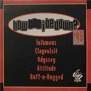Various - How Can I Be Down? '95 FLAC