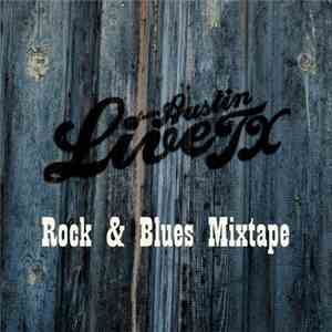 Various - Live From Austin, TX Rock & Blues Mixtape FLAC