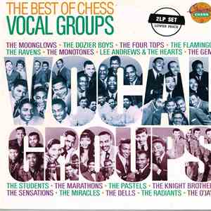 Various - The Best Of Chess Vocal Groups FLAC