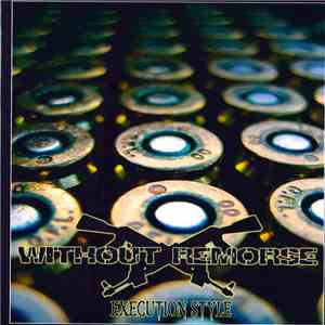 Without Remorse  - Execution Style FLAC