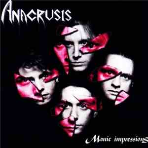 Anacrusis - Manic Impressions FLAC