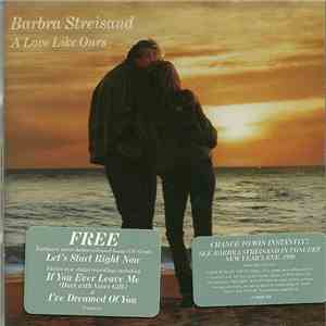Barbra Streisand - A Love Like Ours FLAC