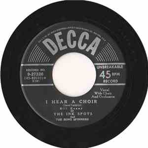 Bill Kenny Of The Ink Spots And The Song Spinners - I Hear A Choir FLAC