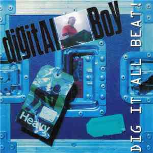 Digital Boy - Dig It All Beat FLAC