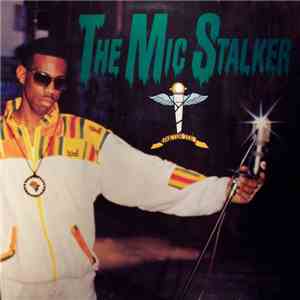 Doctor Ice - The Mic Stalker FLAC