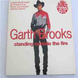 Garth Brooks - Standing Outside The Fire FLAC
