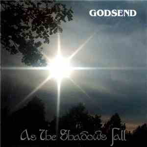 Godsend - As The Shadows Fall FLAC
