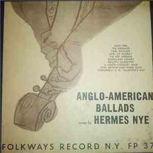 Hermes Nye - Anglo-American Ballads FLAC