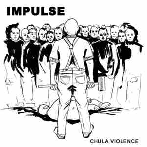 Impulse  - Chula Violence FLAC
