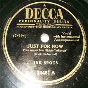 Ink Spots - Just For Now / Where Flamingoes Fly FLAC