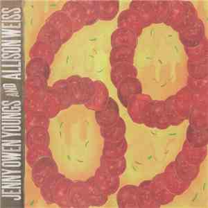 Jenny Owen Youngs / Allison Weiss - I Think I Need A New Heart / I Don't Want To Get Over You FLAC