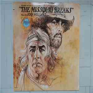 John Williams  - The Missouri Breaks (Original MGM Motion Picture Soundtrack) FLAC