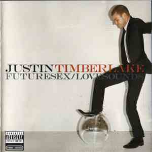 Justin Timberlake - FutureSex/LoveSounds FLAC