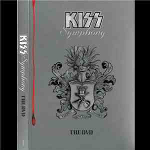 Kiss - Kiss Symphony: The DVD FLAC