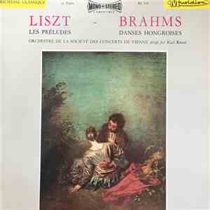 Liszt, Brahms / Orchestre De La Société Des Concerts De Vienne direction : Karl Ritter - Les Préludes / Danses Hongroises FLAC