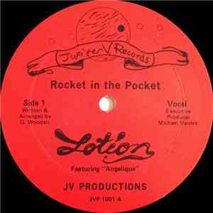 Lotion Featuring Angelique - Rocket In The Pocket FLAC