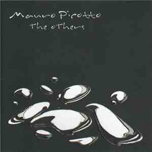 Mauro Picotto - The Others FLAC