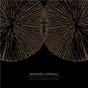 Michael Idehall - Solar Symmetries FLAC
