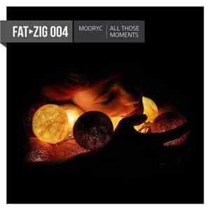 Mooryc - All Those Moments FLAC