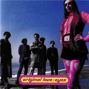 Original Love - Eyes FLAC