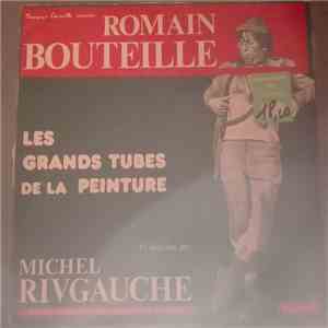 Romain Bouteille - Les Grands Tubes de la Peinture FLAC
