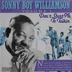 Sonny Boy Williamson  - Don't Start Me To Talkin' (Volume 1) FLAC