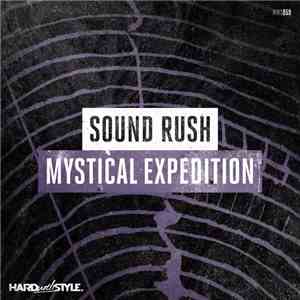 Sound Rush - Mystical Expedition FLAC