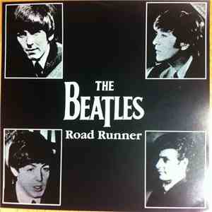 The Beatles - Road Runner FLAC