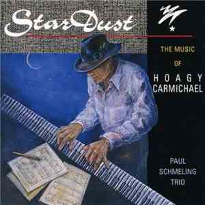 The Paul Schmeling Trio - Stardust FLAC