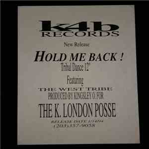 The West Tribe - Hold Me Back ! FLAC