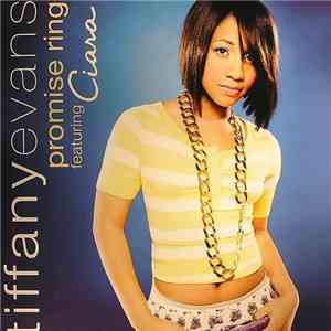 Tiffany Evans Featuring Ciara  - Promise Ring FLAC